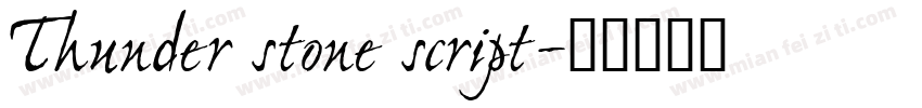 Thunder stone script字体转换